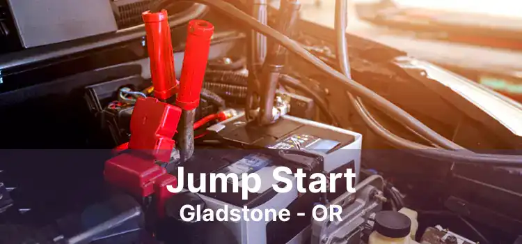 Jump Start Gladstone - OR