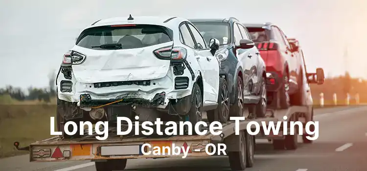 Long Distance Towing Canby - OR