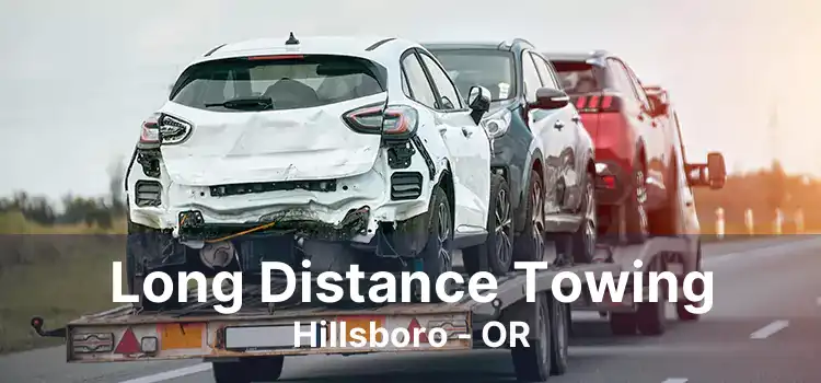 Long Distance Towing Hillsboro - OR