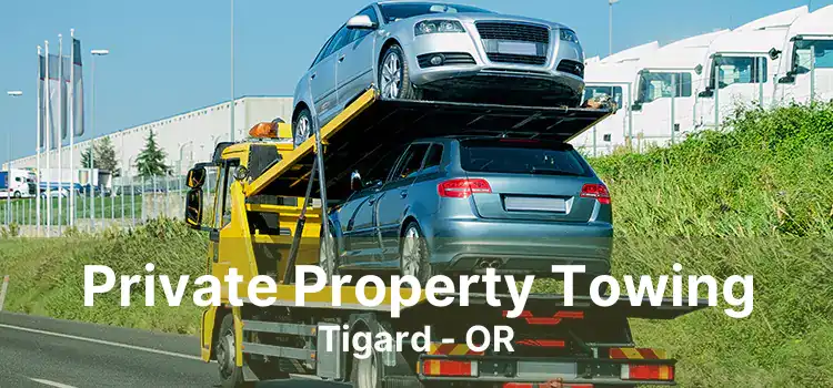 Private Property Towing Tigard - OR